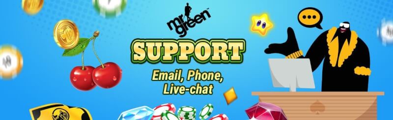 Mr Green is very happy to assist. Mr Green friendly customer support staff is readily available to joyfully answr fully your questions round the clock, 7 days a week-logo
